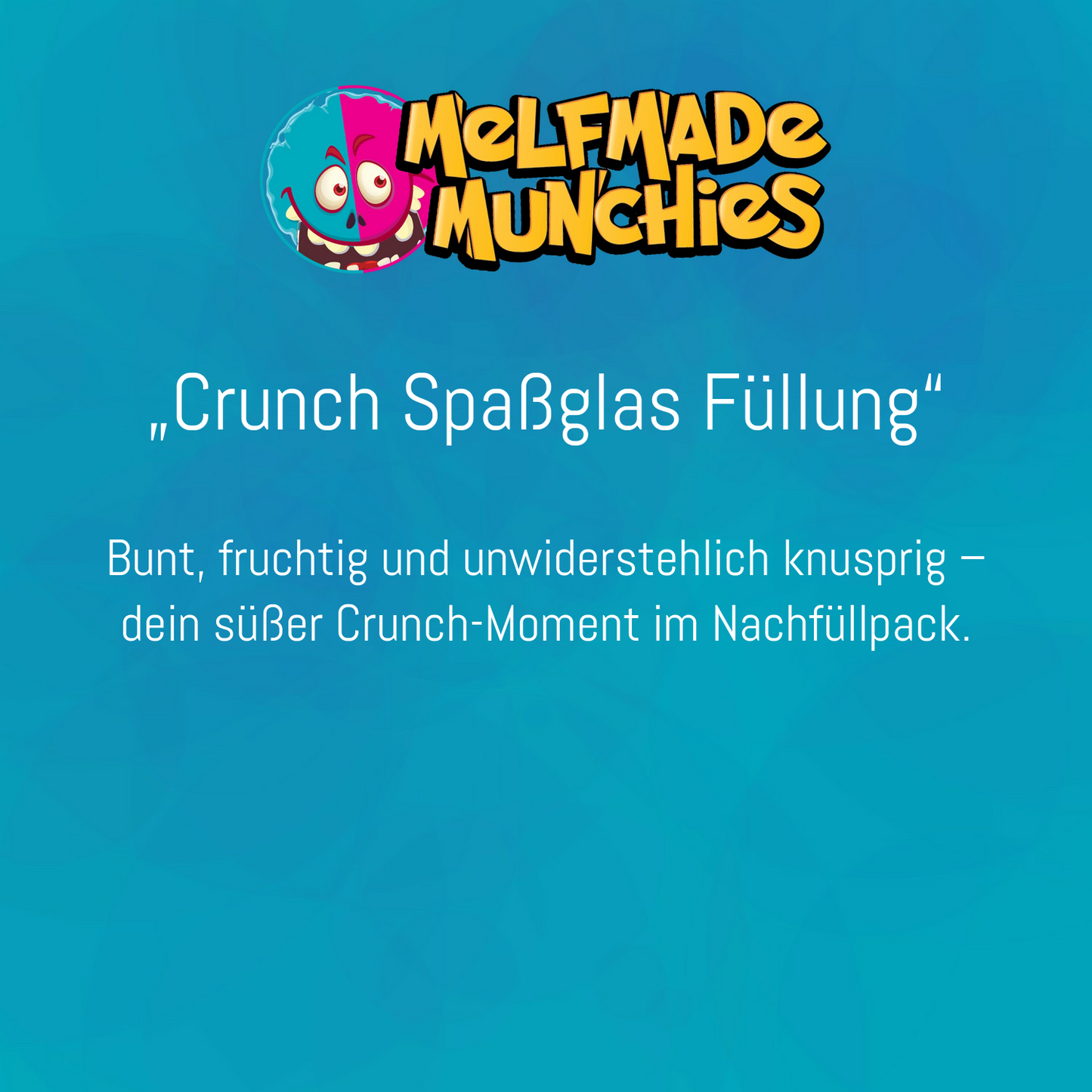Crunch Spaßglas Füllung