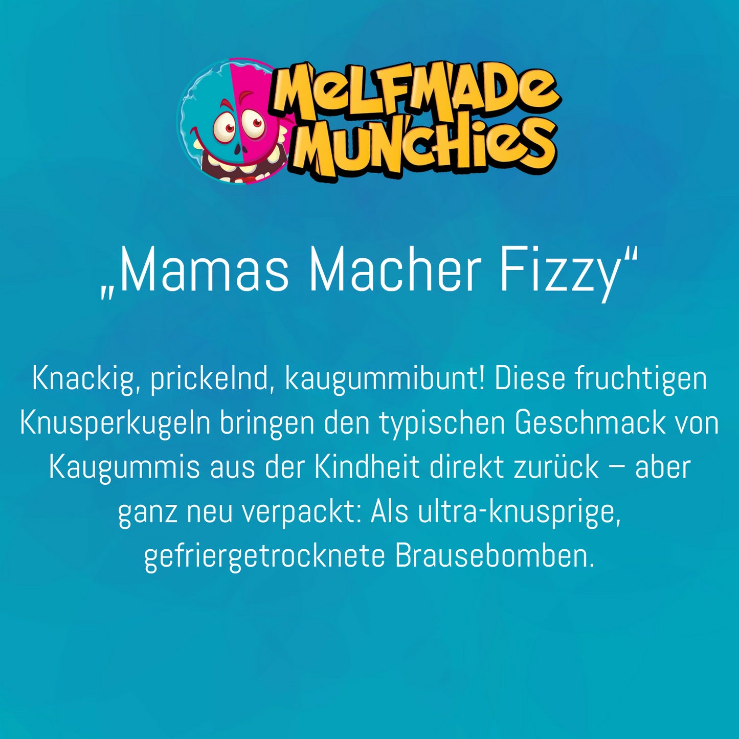 Mamas Macher Fizzy