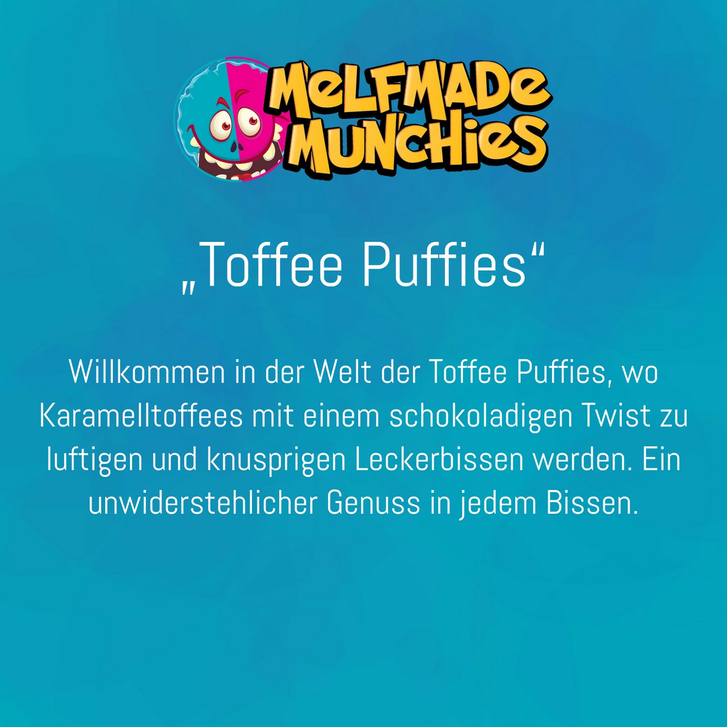Toffie Puffies