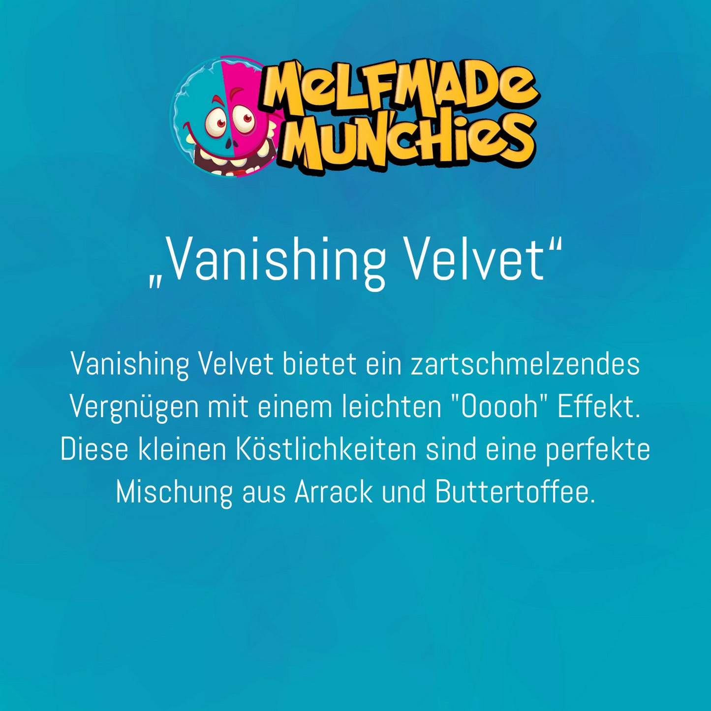Vanishing Velvet