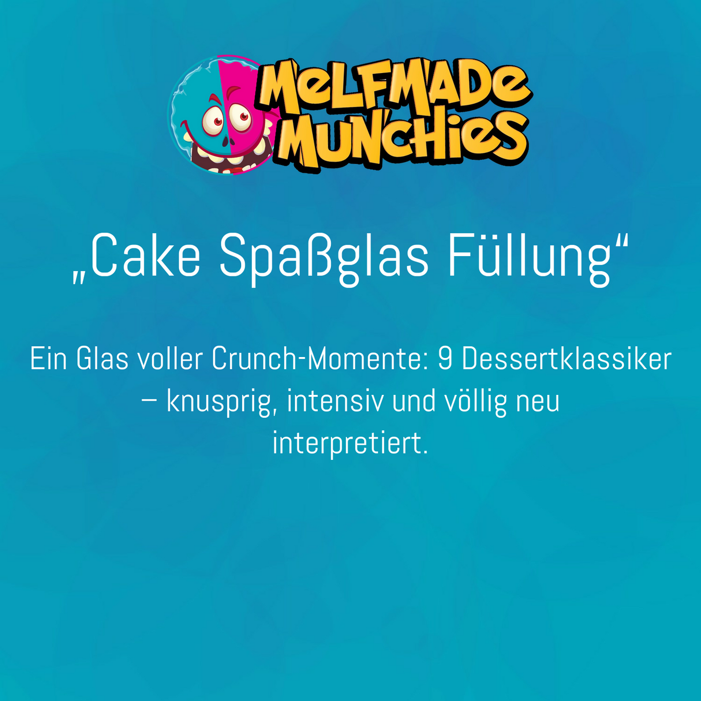 Cake Spaßglas Füllung