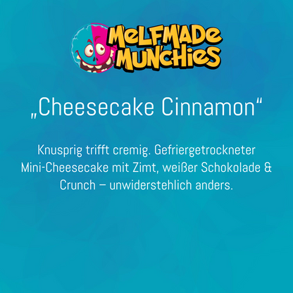 Cheesecake Cinnamon  – Produktbeschreibung Melfmade Munchies gefriergetrocknete Süßigkeit
