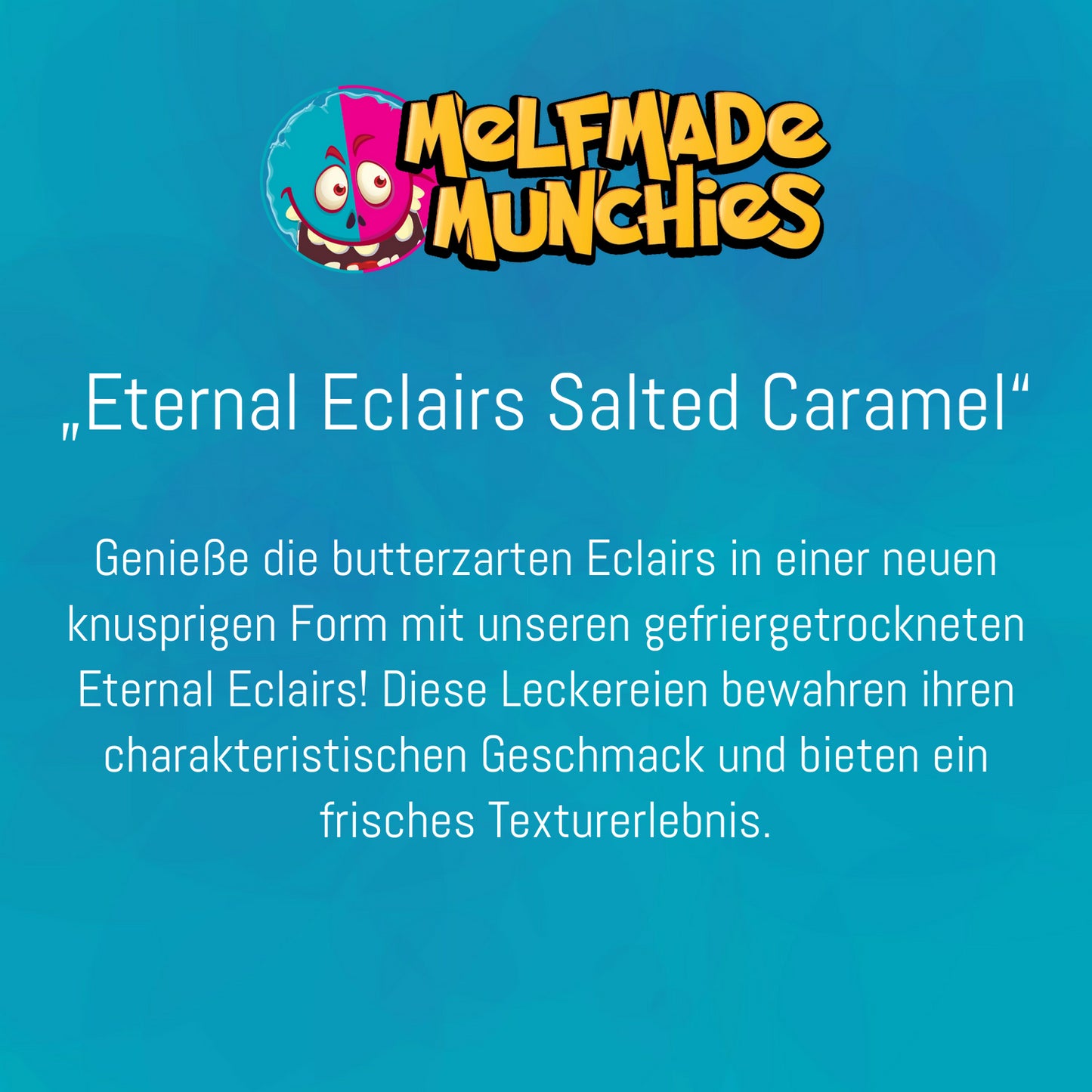 Eternal Eclairs Salted Caramel