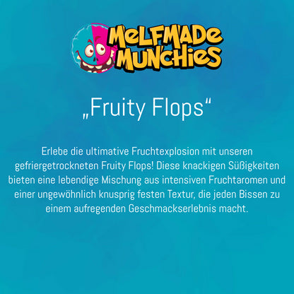 Fruity Flops