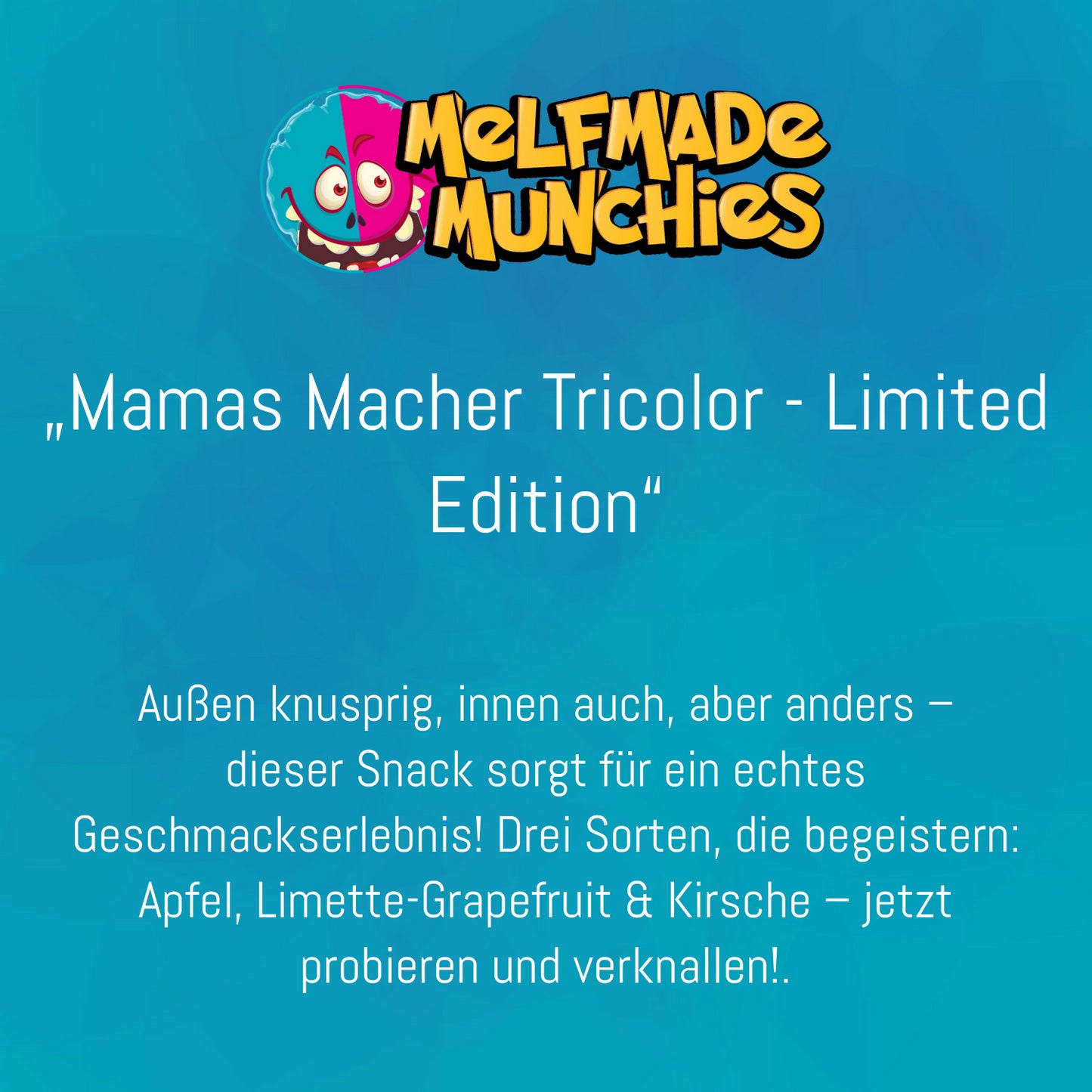 Mamas Macher Tricolor - Limited Edition