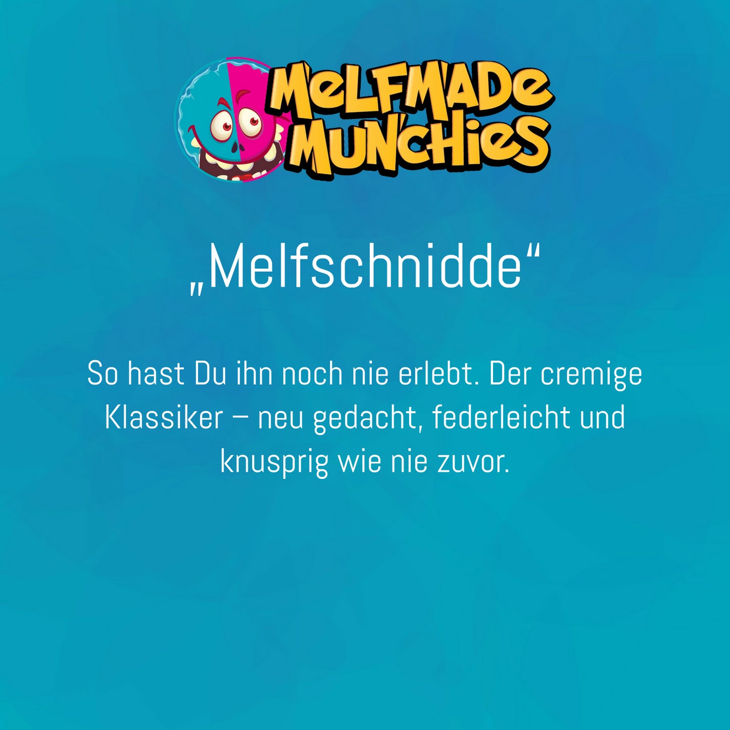 Melfschnidde