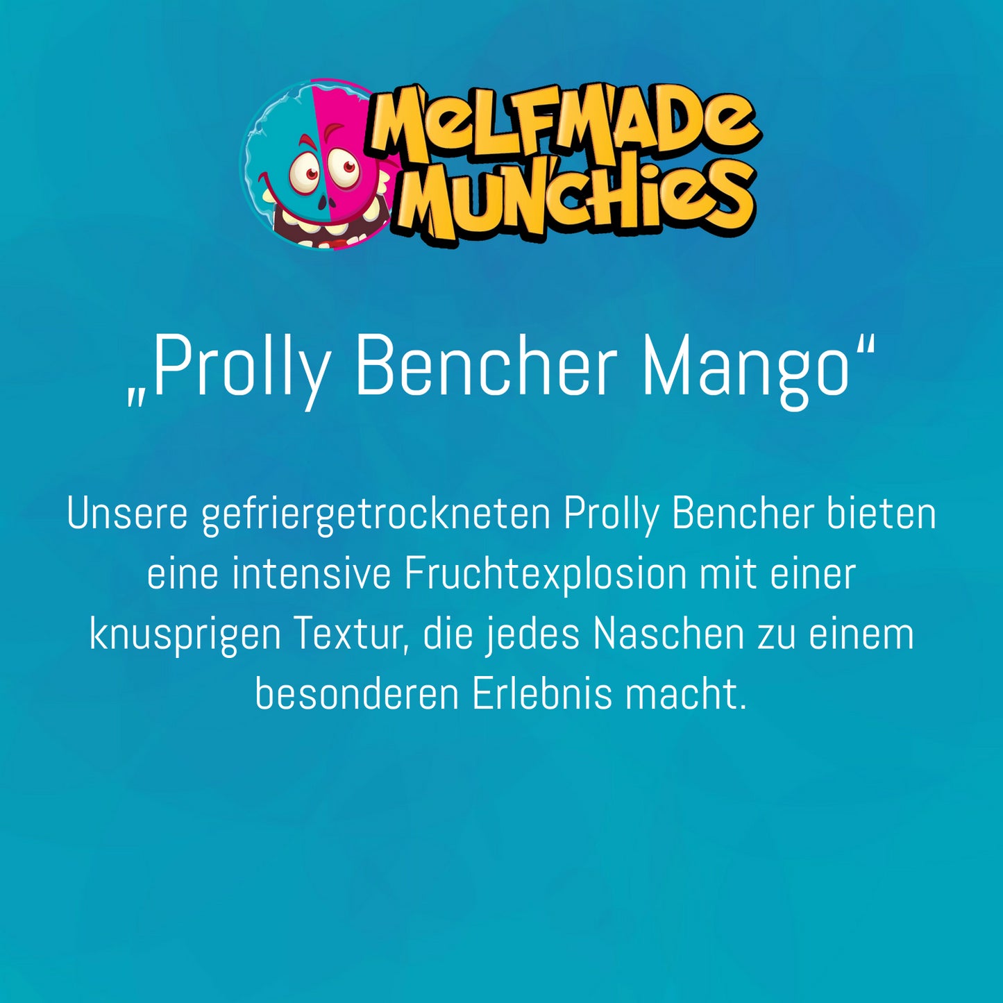 Prolly Bencher Mango