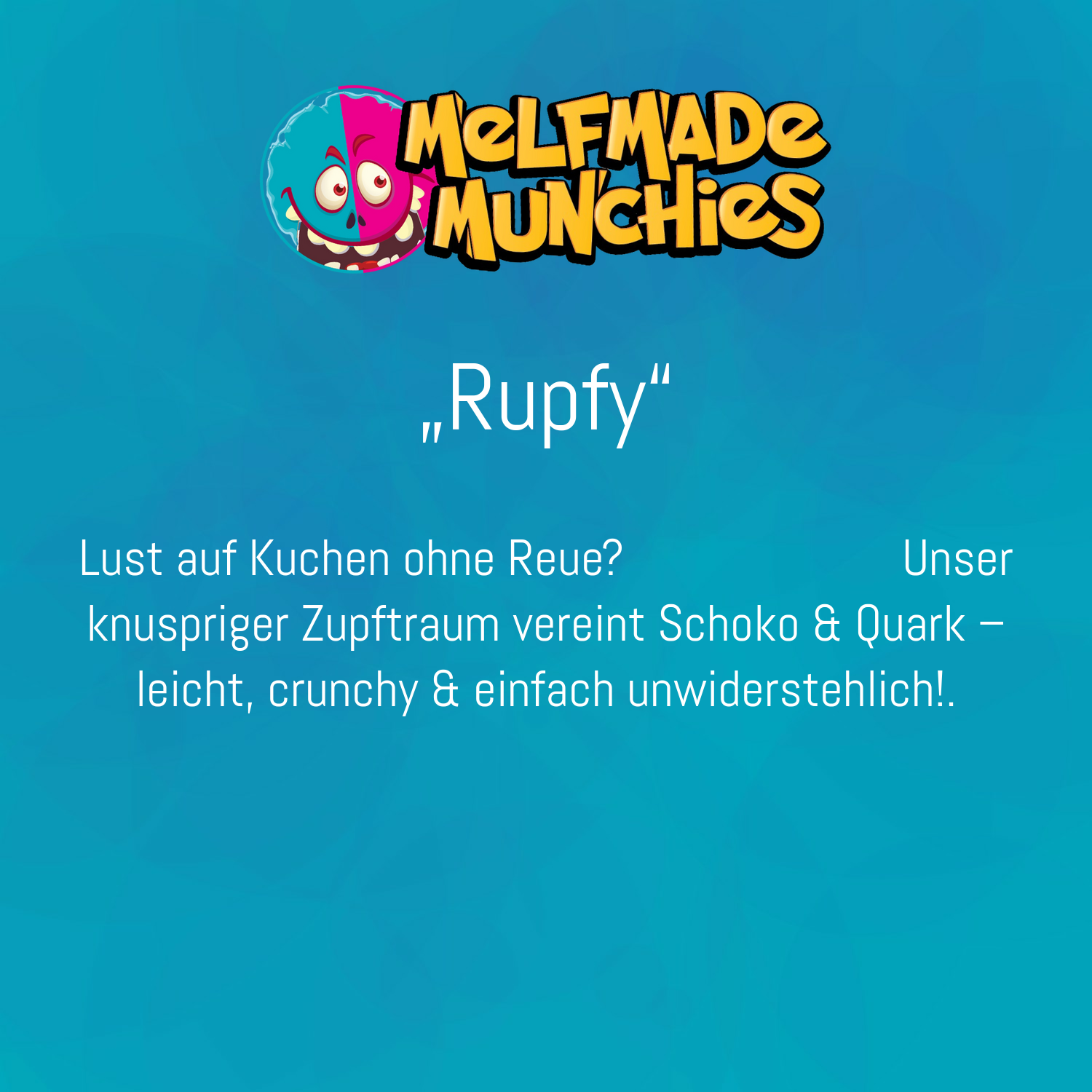 Rupfy  – Produktbeschreibung Melfmade Munchies gefriergetrocknete Süßigkeit
