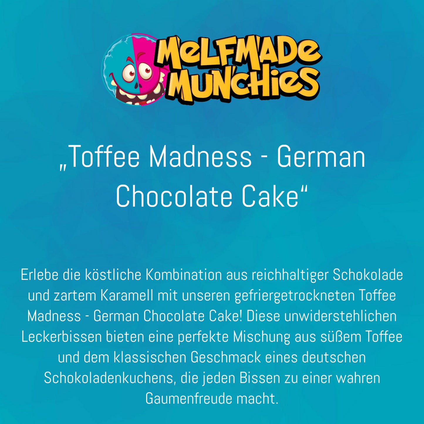 Toffee Madness - German Chocolate Cake