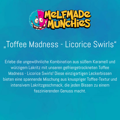 Toffee Madness - Licorice Swirls