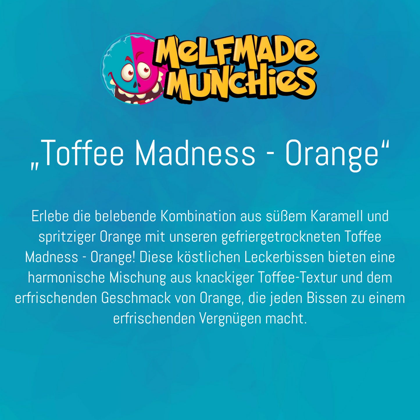 Toffee Madness - Orange